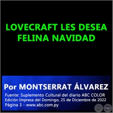 LOVECRAFT LES DESEA FELINA NAVIDAD - PorMONTSERRAT LVAREZ- Domingo, 25 de Diciembre de 2022